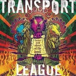 Transport League - Twist and Shout at the Devil cover art