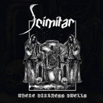 Scimitar - Where Darkness Dwells