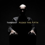 Taproot - Plead the Fifth cover art