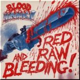 Blood Money - Red, Raw and Bleeding! cover art