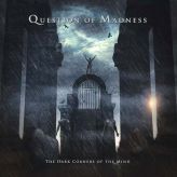 Question of Madness - The Dark Corners of the Mind cover art