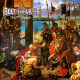 Bolt Thrower - The IVth Crusade