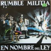 Rumble Militia - En Nombre del Ley cover art