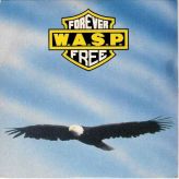 W.A.S.P. - Forever Free