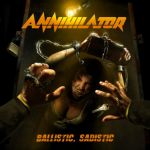 Annihilator - Ballistic, Sadistic