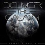 Deliver the Galaxy - Project Earth cover art