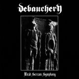Debauchery - Dead Scream Symphony cover art