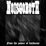 Noisgoroth - From the Power of Darkness cover art