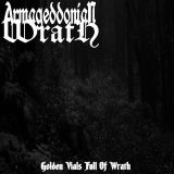 Armageddonian Wrath - Golden Vials Full of Wrath cover art