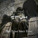 Crux - Who Defines What's Divine cover art