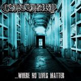 Centenary - .​.​.​Where No Lives Matter cover art