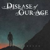 Disease of Our Age - Brotherhood cover art