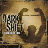 Dark Shift - Gaining Ground cover art