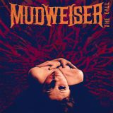 Mudweiser - The Call cover art