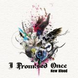 I Promised Once - New Blood cover art