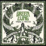 Green Lung - Free the Witch cover art