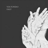 Via Fondo - Fast cover art