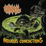 Ghoul - Noxious Concoctions cover art