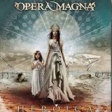 Opera Magna - Heroica