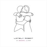 Lonely Robot - A Model Life cover art