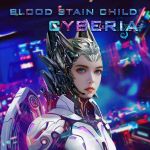 Blood Stain Child - Cyberia cover art