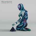 Thrailkill - Everything that is You cover art