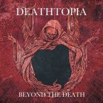 Deathtopia - Beyond the Death