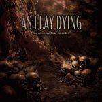 As I Lay Dying - The Cave We Fear to Enter cover art