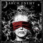 Arch Enemy - Dream Stealer cover art