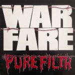 Warfare - Pure Filth