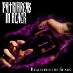 Patriarchs in Black - Reach for the Scars cover art