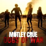 Mötley Crüe - Dogs of War cover art