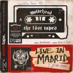 Motörhead - The Löst Tapes Vol. 1 (Live in Madrid 1995)