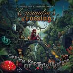 Casandra's Crossing - Garden of Earthly Delights