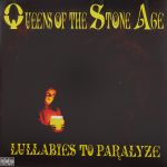 Queens of the Stone Age - Lullabies to Paralyze cover art