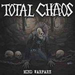 Total Chaos - Mind Warfare