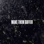 Make Them Suffer - Make Them Suffer cover art