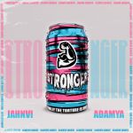 JAHNVI & Adamya - STRONGER cover art