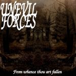 Unevil Forces - From Whence Thou Art Fallen cover art