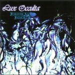 Lux Occulta - Forever Alone Immortal