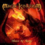 Magic Kingdom - Blaze of Rage