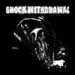 Shock Withdrawal - Shock Withdrawal cover art