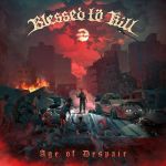 Blessed to Kill - Age of Despair cover art