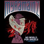 MYRAMAINZ - NO WORLD FOR ANGELS