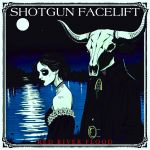 Shotgun Facelift - Red River Flood cover art