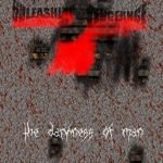 Unleashing Vengeance - The Darkness of Man cover art