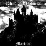 Martius - Wind of Madness cover art