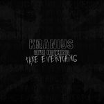 Kranius - Give Nothing Take Everything